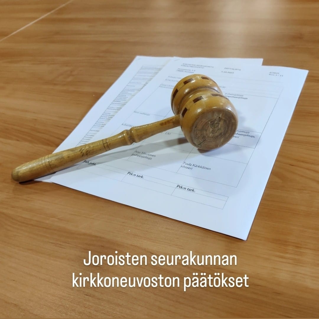 Joroisten seurakunnan kirkkoneuvoston päätökset